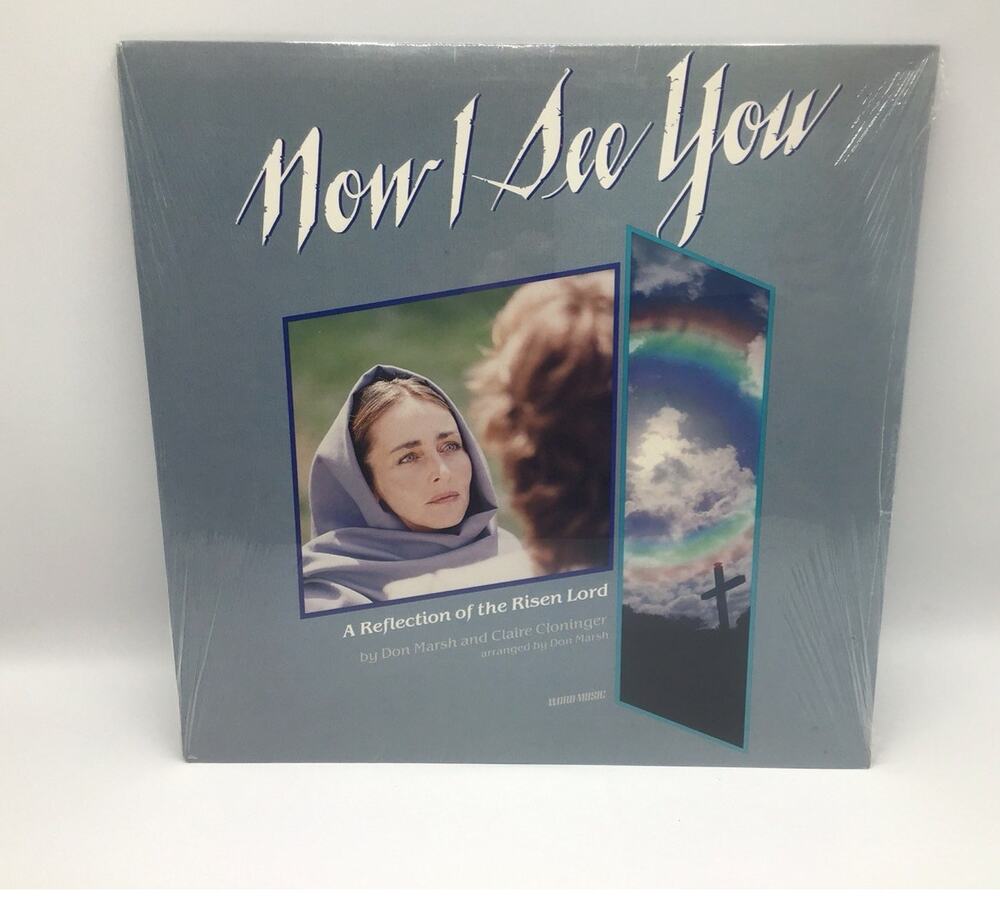 Now I See You Don Marsh Claire Cloninger Vinyl LP Word Records Christian Sealed